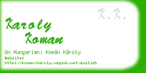 karoly koman business card